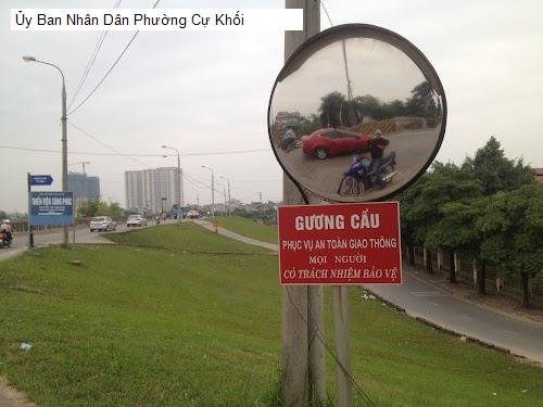 Ủy Ban Nhân Dân Phường Cự Khối