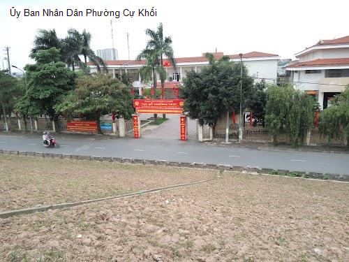 Ủy Ban Nhân Dân Phường Cự Khối