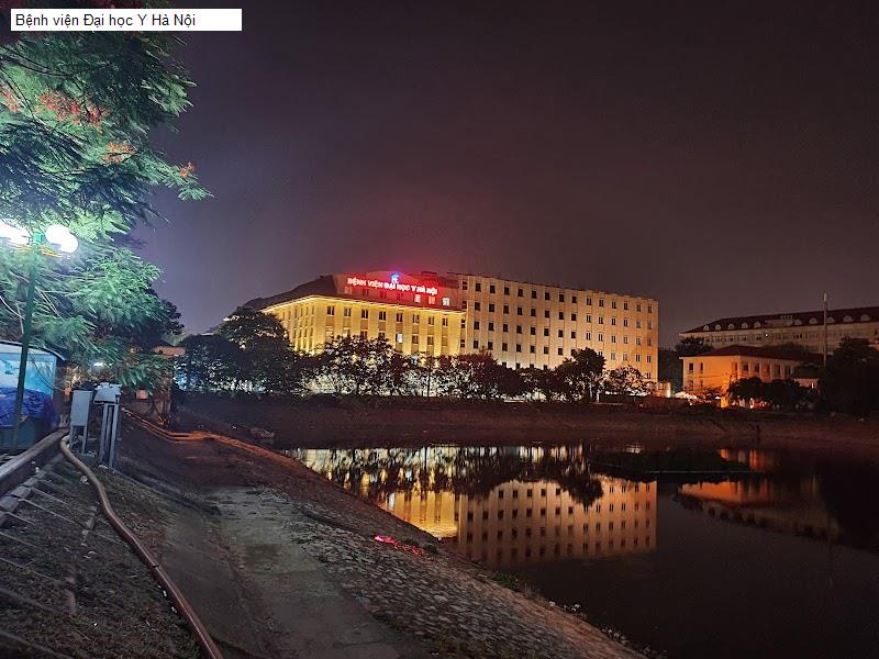 Bệnh viện Đại học Y Hà Nội
