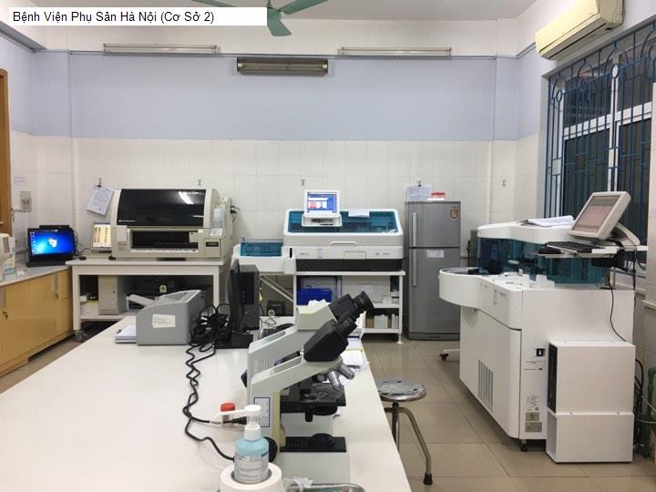 Bệnh Viện Phụ Sản Hà Nội (Cơ Sở 2)