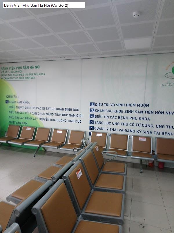 Bệnh Viện Phụ Sản Hà Nội (Cơ Sở 2)