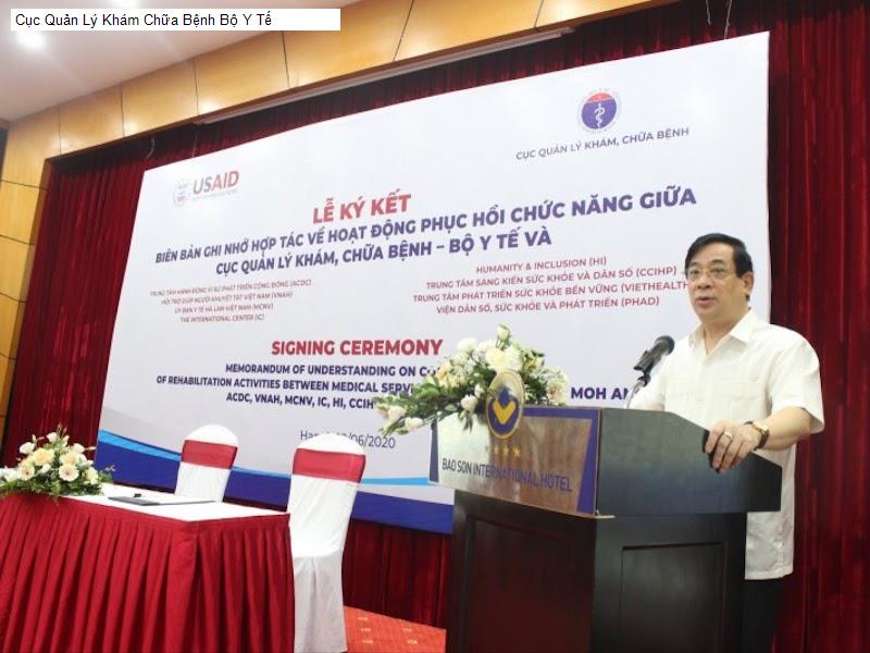 Cục Quản Lý Khám Chữa Bệnh Bộ Y Tế