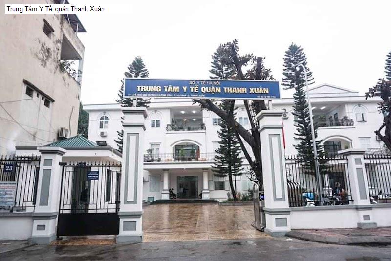 Trung Tâm Y Tế quận Thanh Xuân