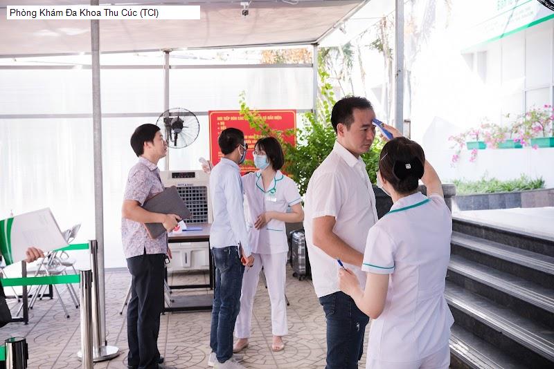 Phòng Khám Đa Khoa Thu Cúc (TCI)