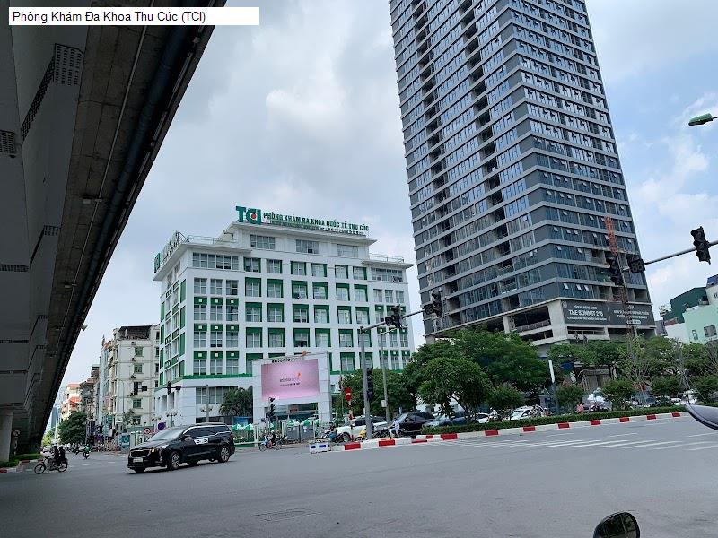 Phòng Khám Đa Khoa Thu Cúc (TCI)