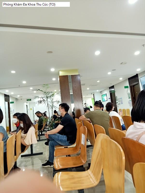 Phòng Khám Đa Khoa Thu Cúc (TCI)