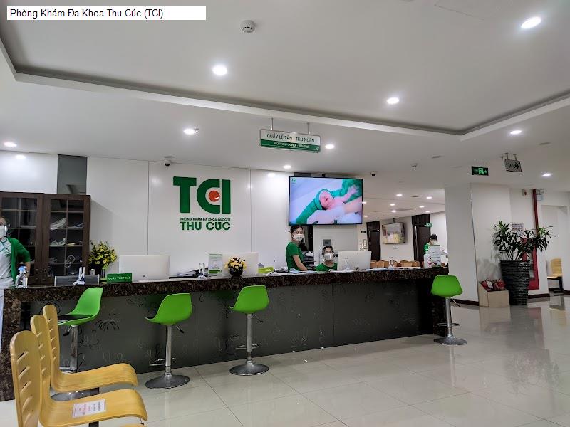 Phòng Khám Đa Khoa Thu Cúc (TCI)