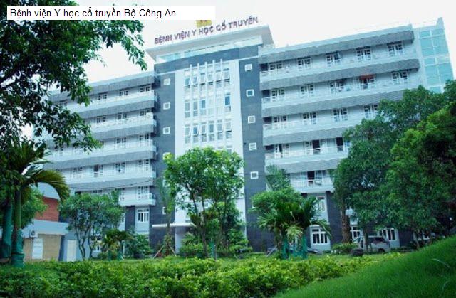 Bệnh viện Y học cổ truyền Bộ Công An