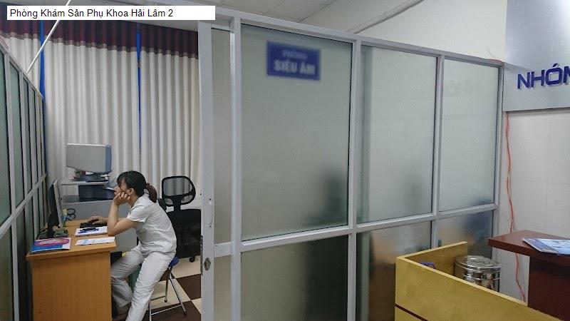 Phòng Khám Sản Phụ Khoa Hải Lâm 2
