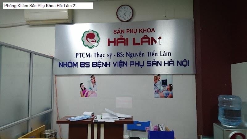 Phòng Khám Sản Phụ Khoa Hải Lâm 2