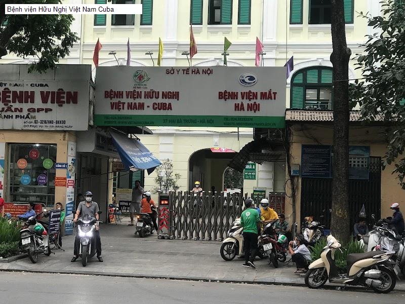 Bệnh viện Hữu Nghị Việt Nam Cuba