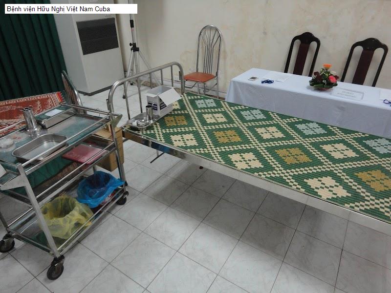 Bệnh viện Hữu Nghị Việt Nam Cuba