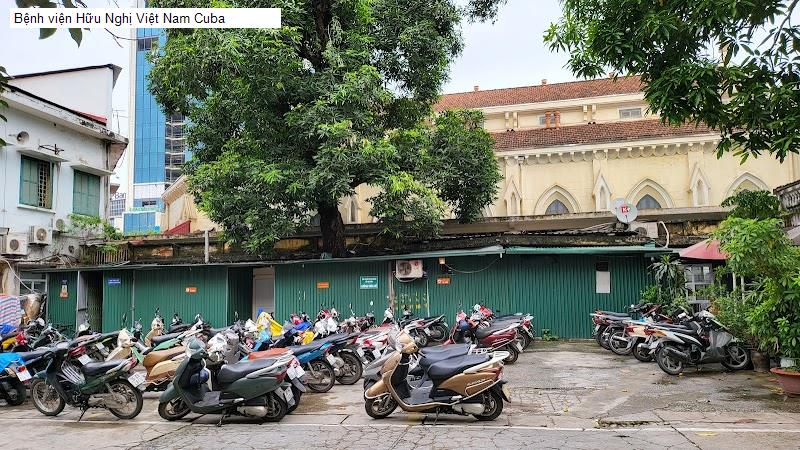 Bệnh viện Hữu Nghị Việt Nam Cuba