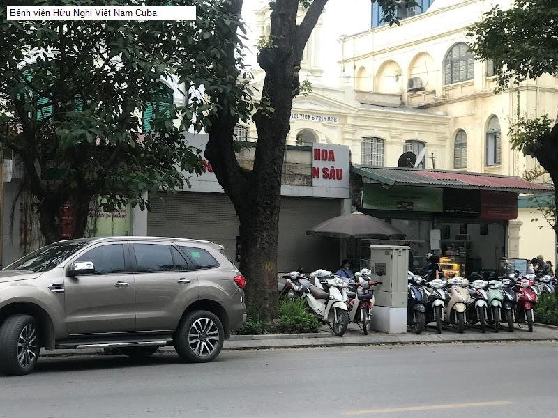 Bệnh viện Hữu Nghị Việt Nam Cuba