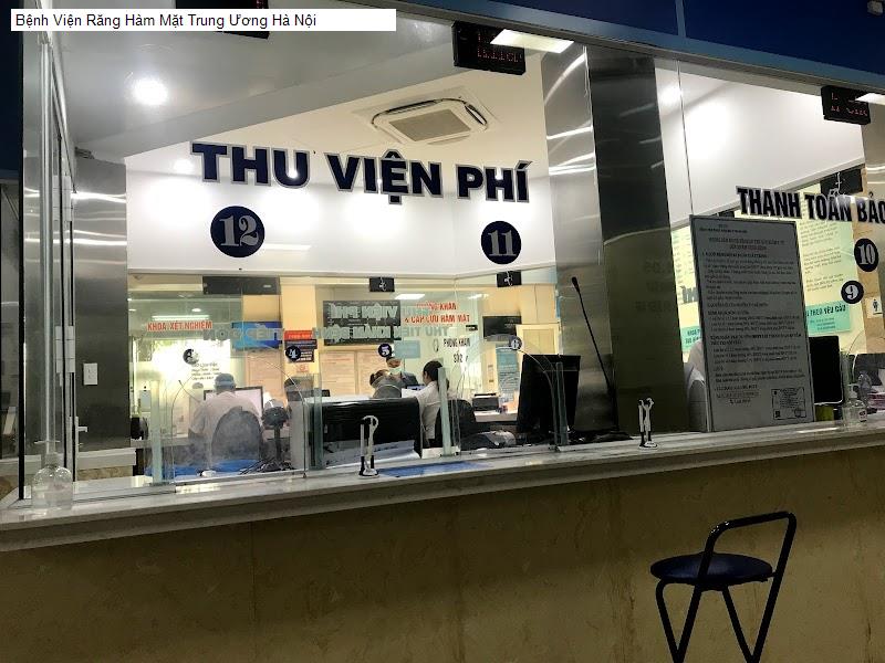 Bệnh Viện Răng Hàm Mặt Trung Ương Hà Nội