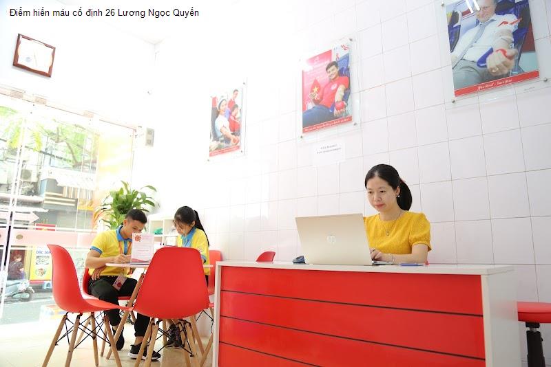 Điểm hiến máu cố định 26 Lương Ngọc Quyến