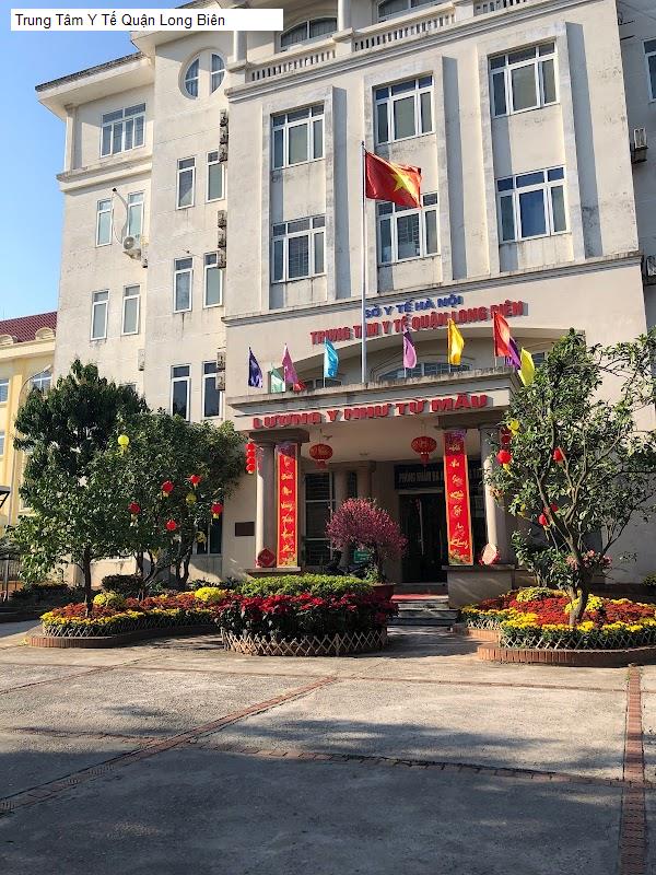 Trung Tâm Y Tế Quận Long Biên