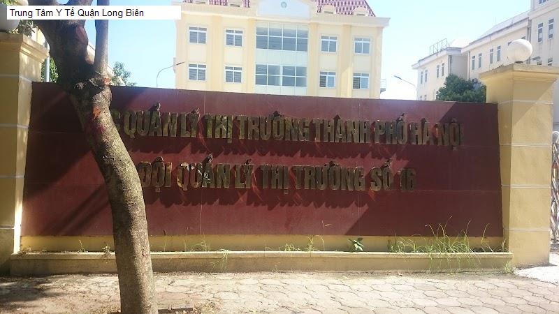 Trung Tâm Y Tế Quận Long Biên