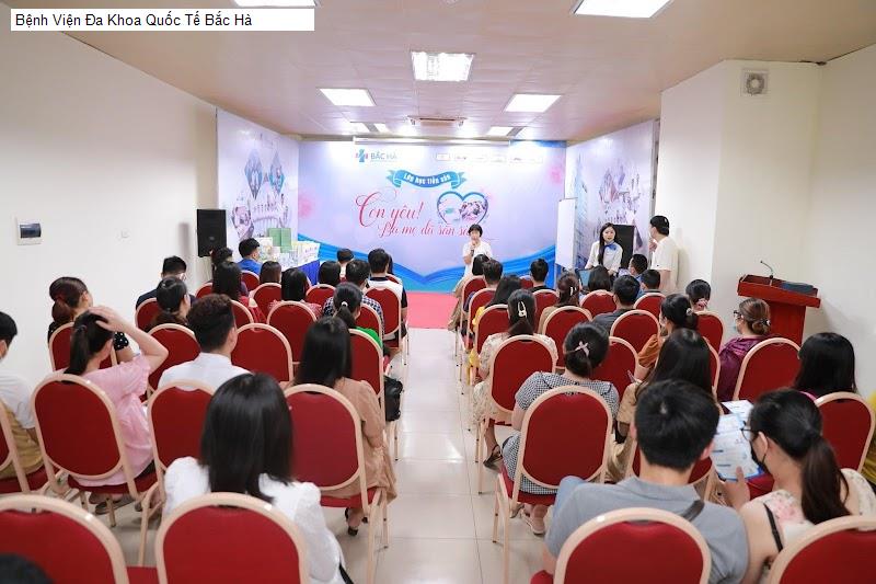 Bệnh Viện Đa Khoa Quốc Tế Bắc Hà