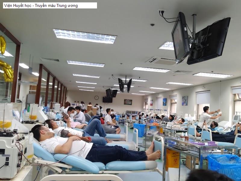 Viện Huyết học - Truyền máu Trung ương