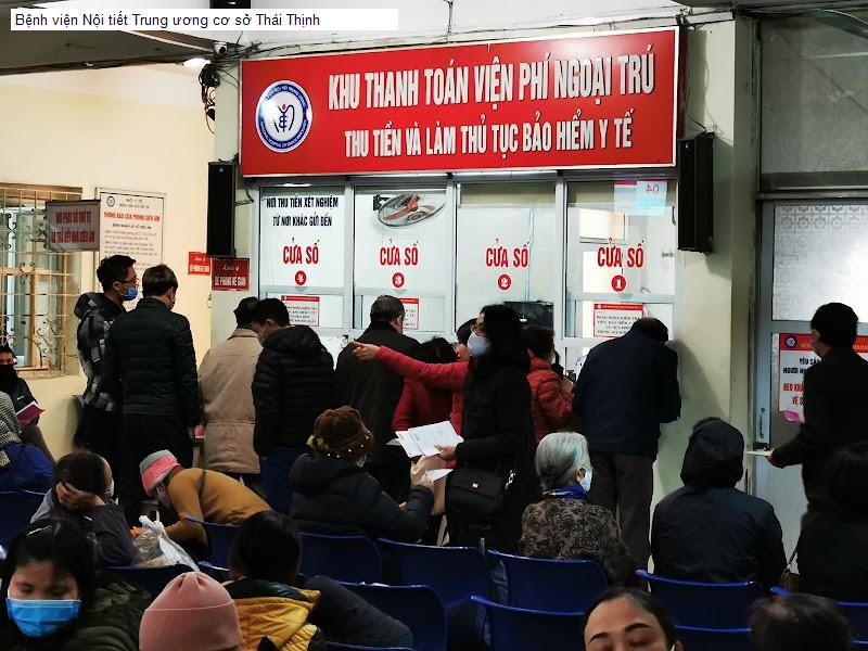 Bệnh viện Nội tiết Trung ương cơ sở Thái Thịnh