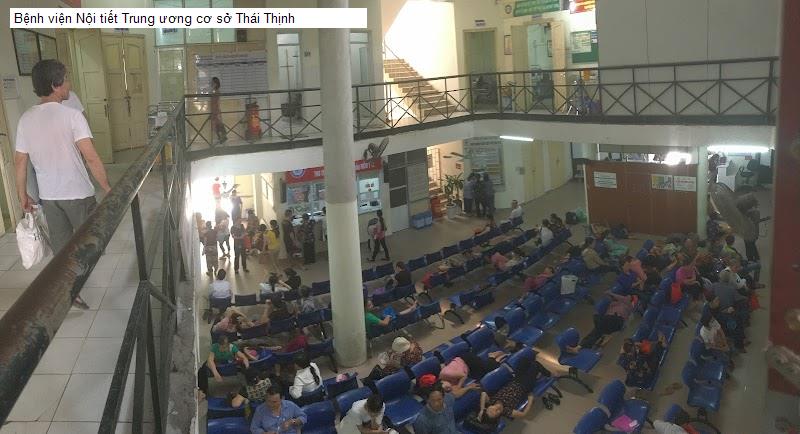 Bệnh viện Nội tiết Trung ương cơ sở Thái Thịnh