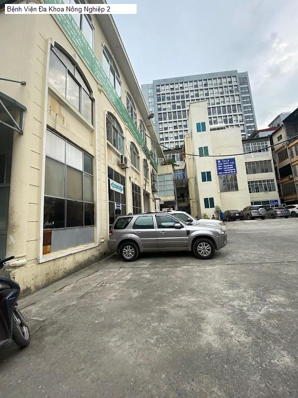 Bệnh Viện Đa Khoa Nông Nghiệp 2