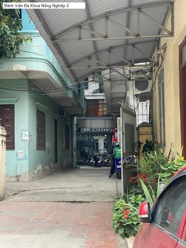 Bệnh Viện Đa Khoa Nông Nghiệp 2
