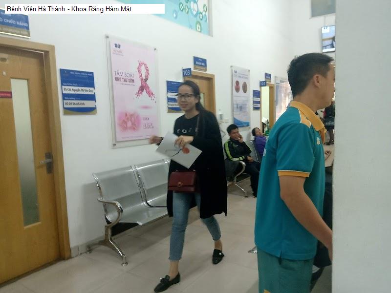 Bệnh Viện Hà Thành - Khoa Răng Hàm Mặt