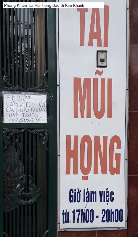 Phòng Khám Tai Mũi Họng Bác Sĩ Kim Khanh