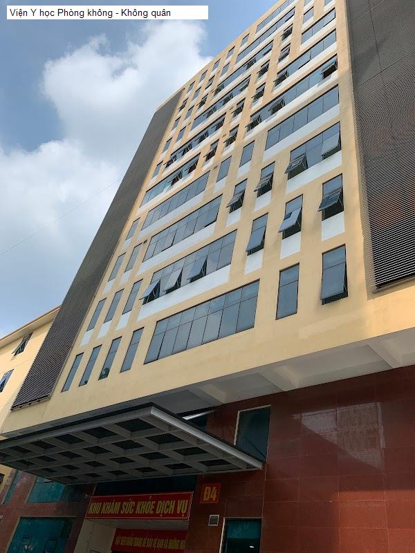 Viện Y học Phòng không - Không quân