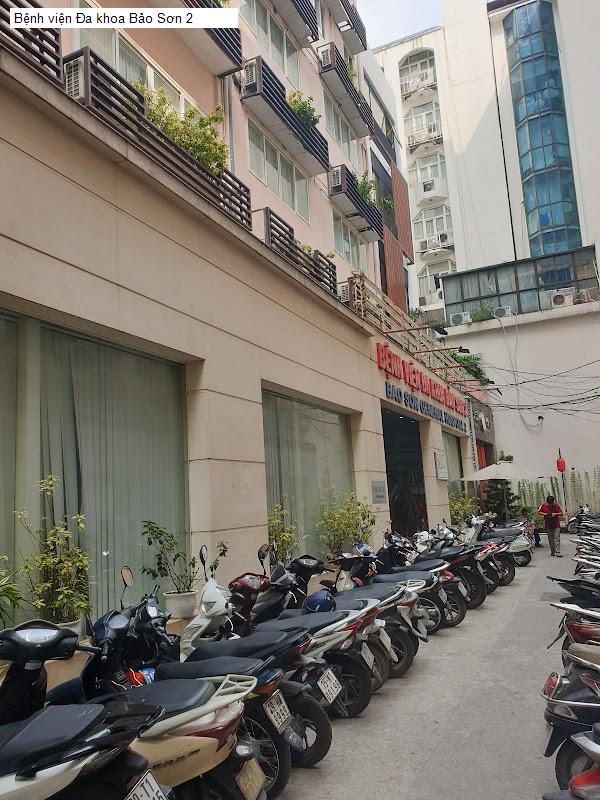 Bệnh viện Đa khoa Bảo Sơn 2