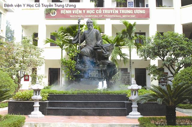 Bệnh viện Y Học Cổ Truyền Trung Ương