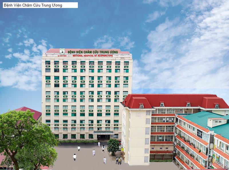 Bệnh Viện Châm Cứu Trung Ương