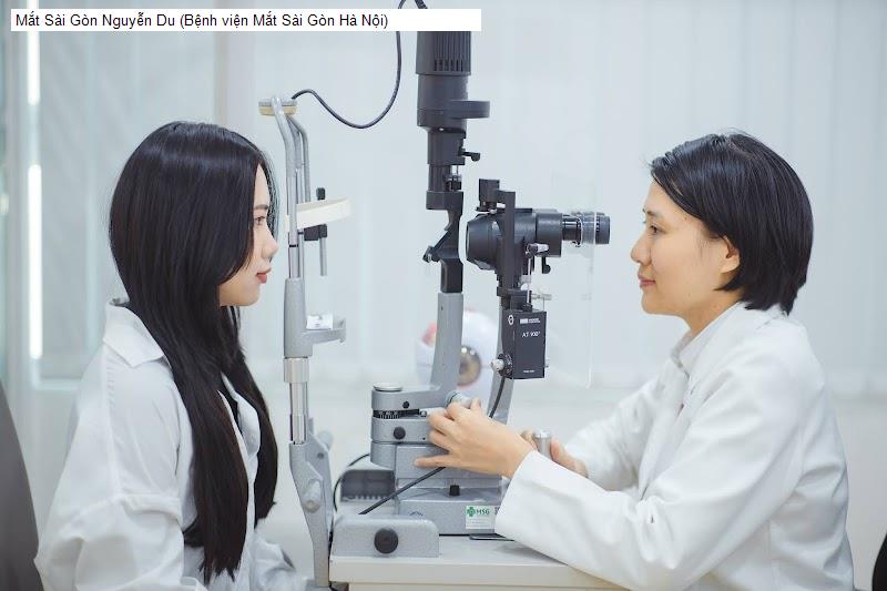 Mắt Sài Gòn Nguyễn Du (Bệnh viện Mắt Sài Gòn Hà Nội)