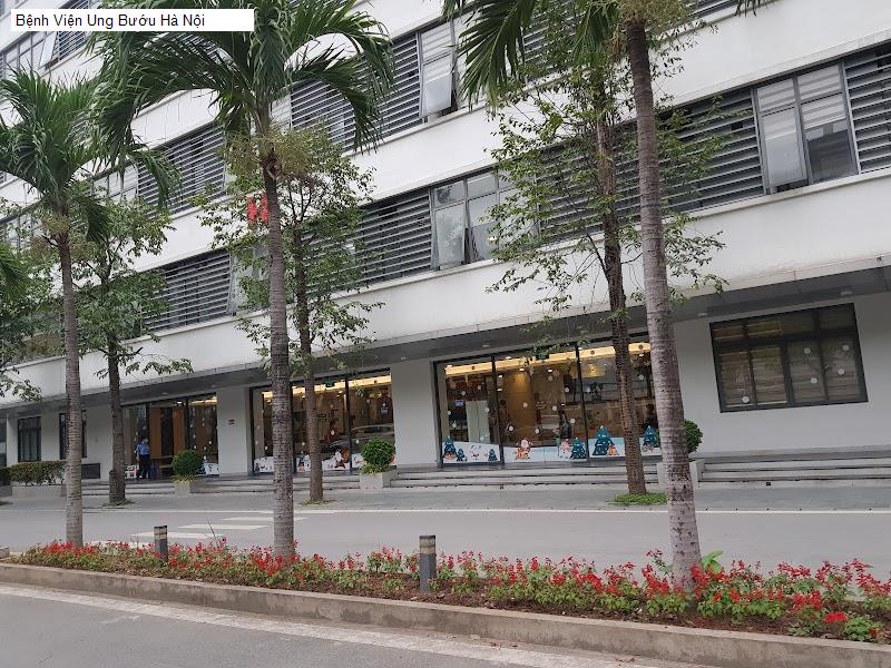 Bệnh Viện Ung Bướu Hà Nội