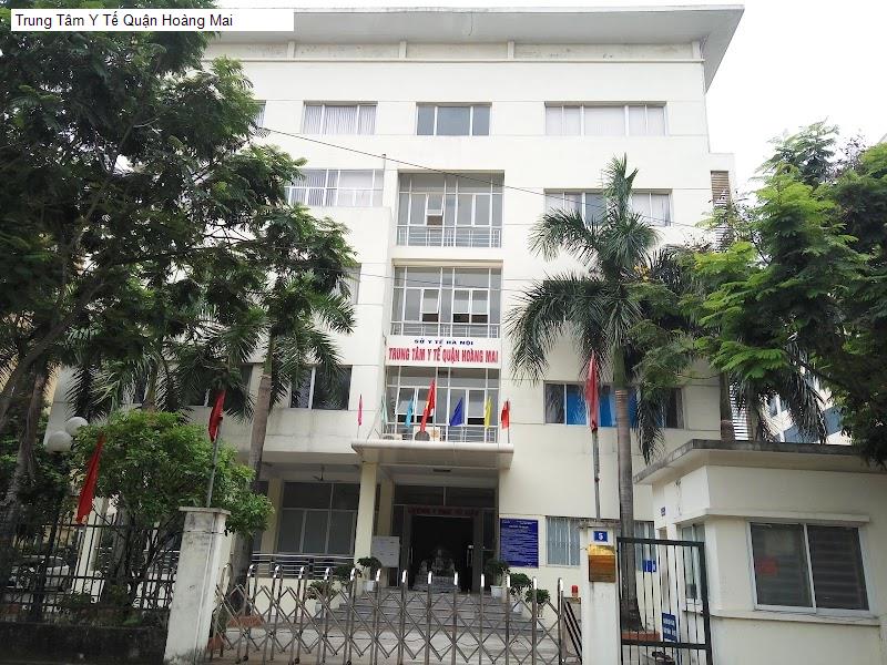 Trung Tâm Y Tế Quận Hoàng Mai
