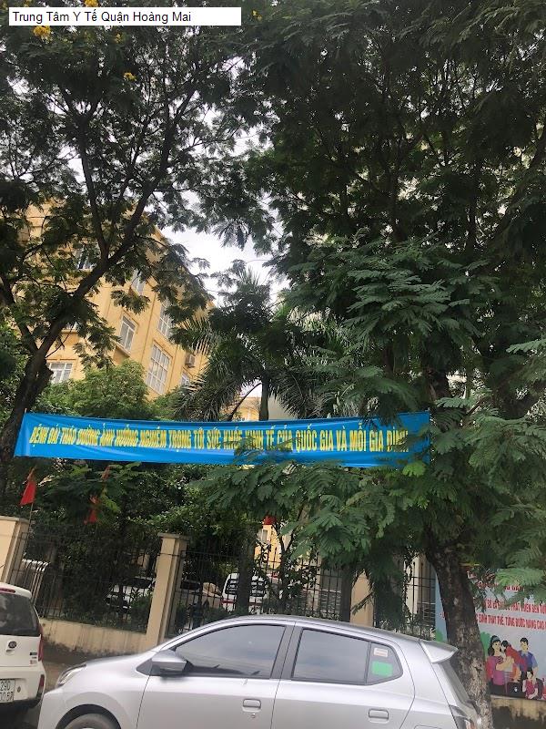 Trung Tâm Y Tế Quận Hoàng Mai