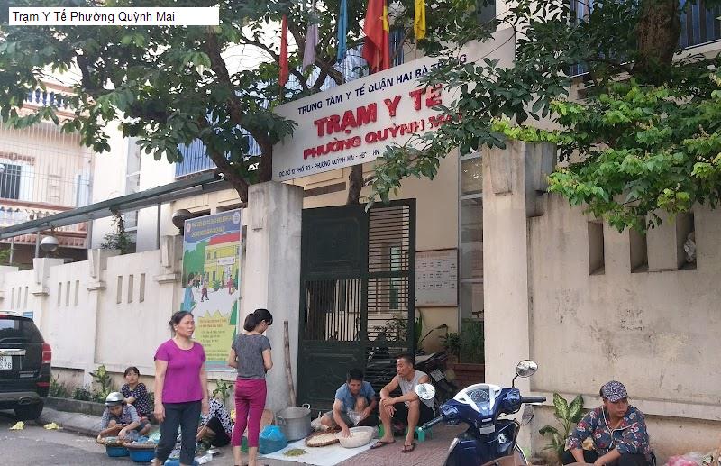 Trạm Y Tế Phường Quỳnh Mai