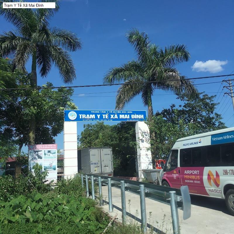 Trạm Y Tế Xã Mai Đình