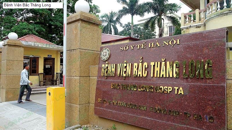 Bệnh Viện Bắc Thăng Long