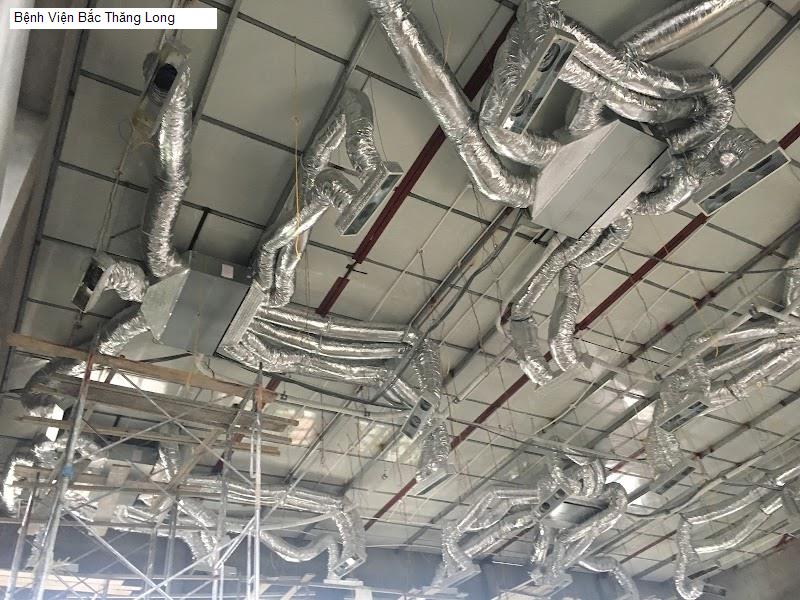 Bệnh Viện Bắc Thăng Long