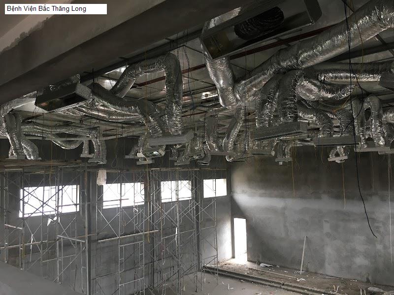 Bệnh Viện Bắc Thăng Long