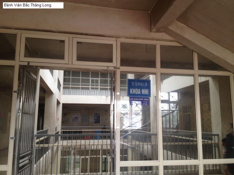 Bệnh Viện Bắc Thăng Long
