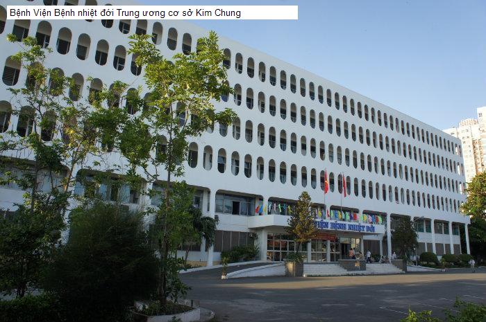 Bệnh Viện Bệnh nhiệt đới Trung ương cơ sở Kim Chung