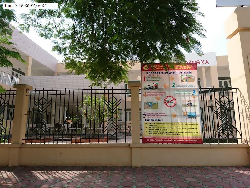 Trạm Y Tế Xã Đặng Xá