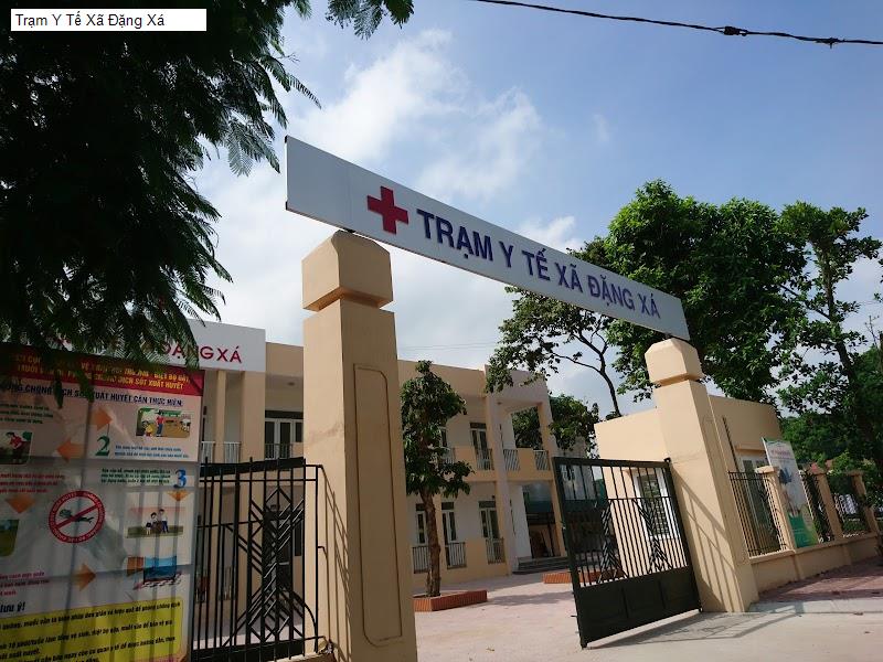 Trạm Y Tế Xã Đặng Xá
