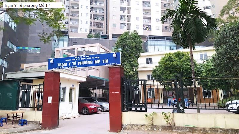 Trạm Y Tế phường Mễ Trì