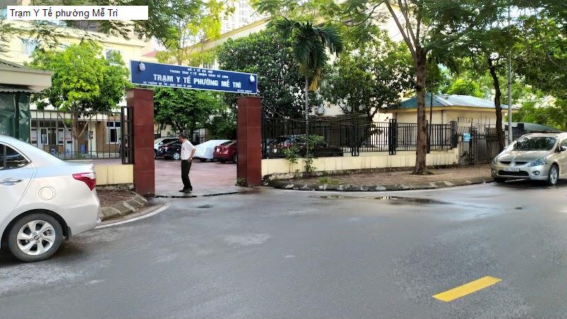 Trạm Y Tế phường Mễ Trì