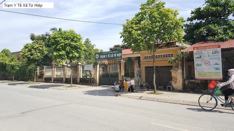 Trạm Y Tế Xã Tứ Hiệp